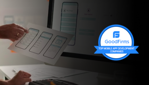 GoodFirms Takes Note of Mobikasa’s Noteworthy App Development Services